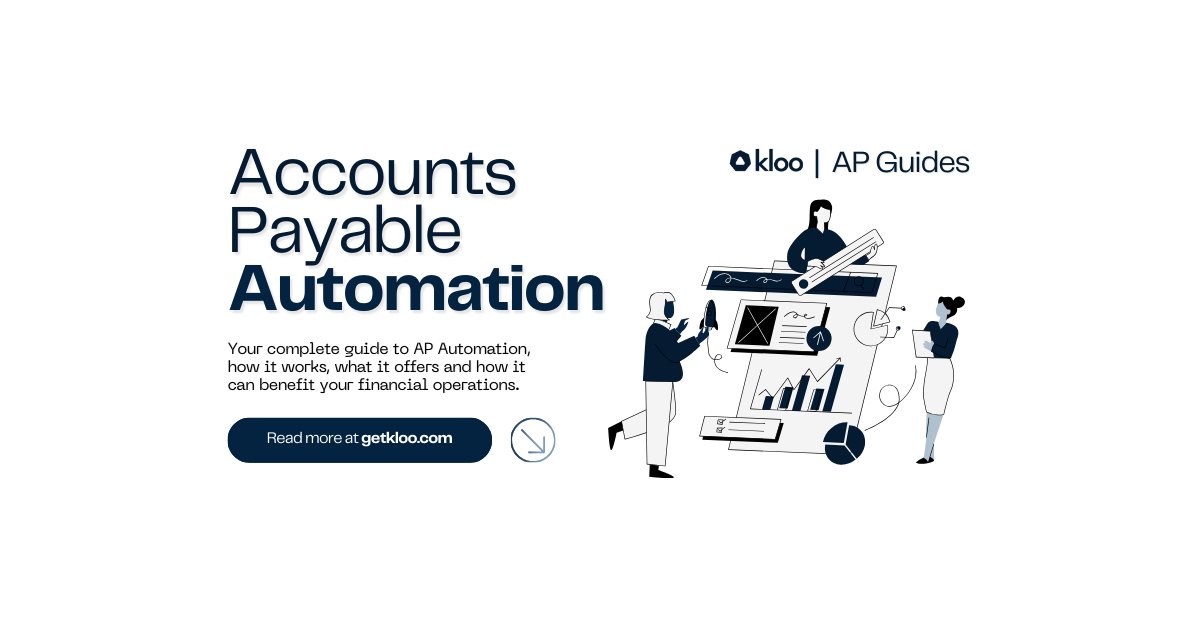 Accounts Payable Automation A Comprehensive Guide